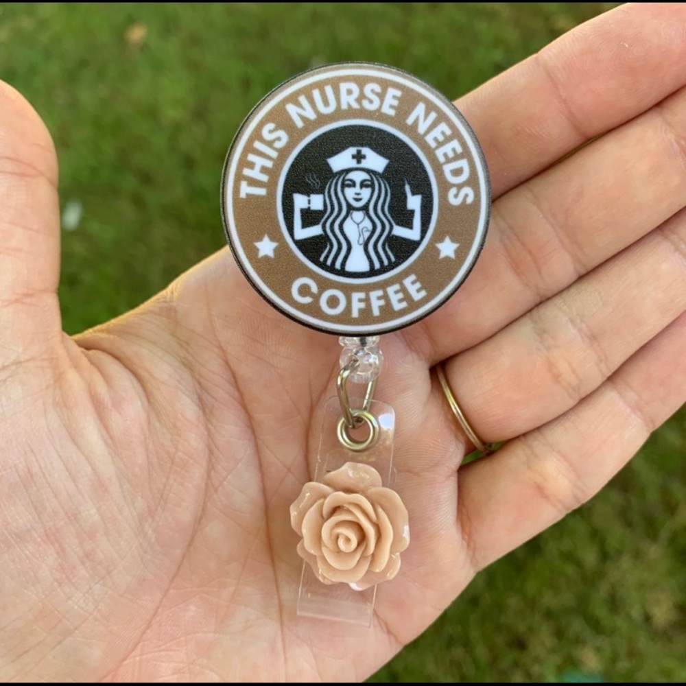 ‘This Nurse Needs Coffee’ Badge Holder